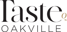 TASTE OF OAKVILLE RETURNS WITH 50+ RESTAURANTS AND FIRST-EVER WINTER DINING DOMES